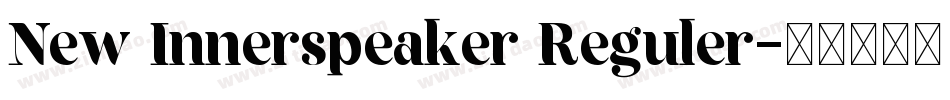 New Innerspeaker Reguler字体转换
